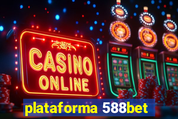 plataforma 588bet